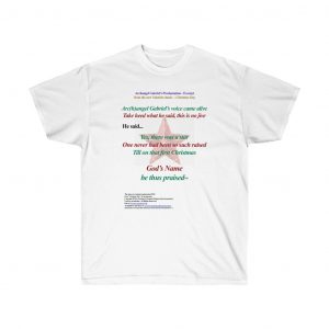 Arc(h)Gabriel's Proclamation (Christmas Day) - Tee Shirt