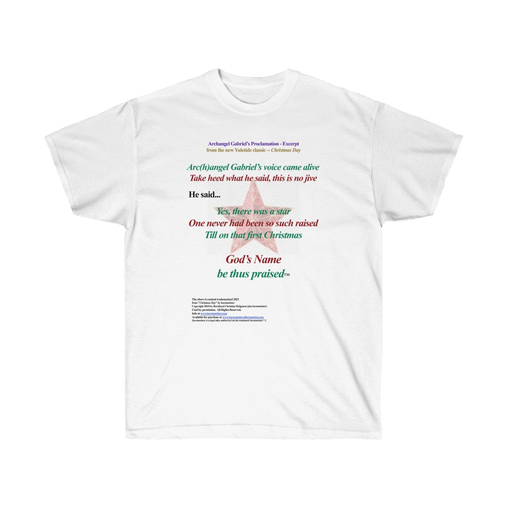 Arc(h)Gabriel's Proclamation (Christmas Day) - Tee Shirt